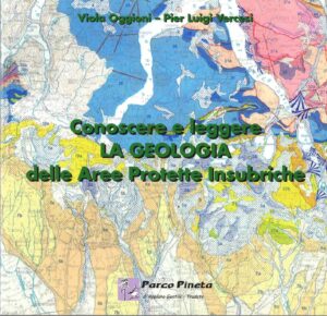 Conoscere e leggere la geologia delle Aree Protette Insubriche